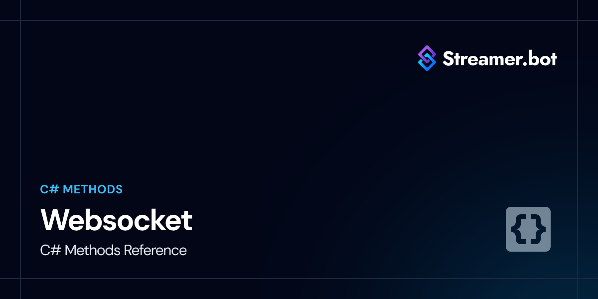 Websocket | Streamer.bot Docs