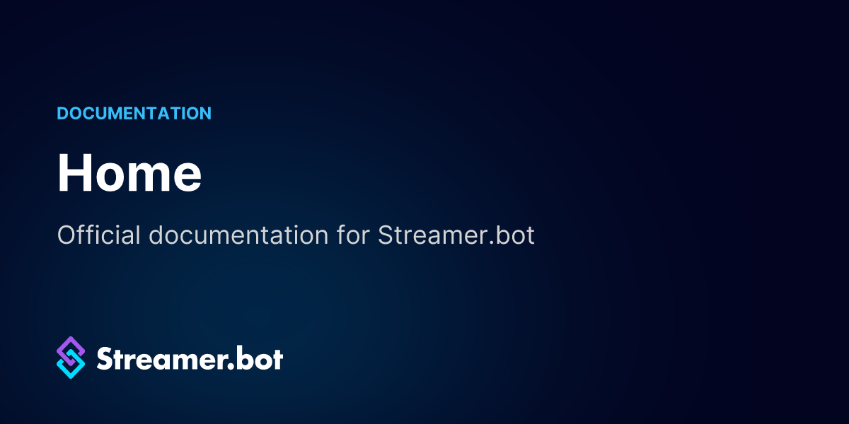 Home | Streamer.bot Docs