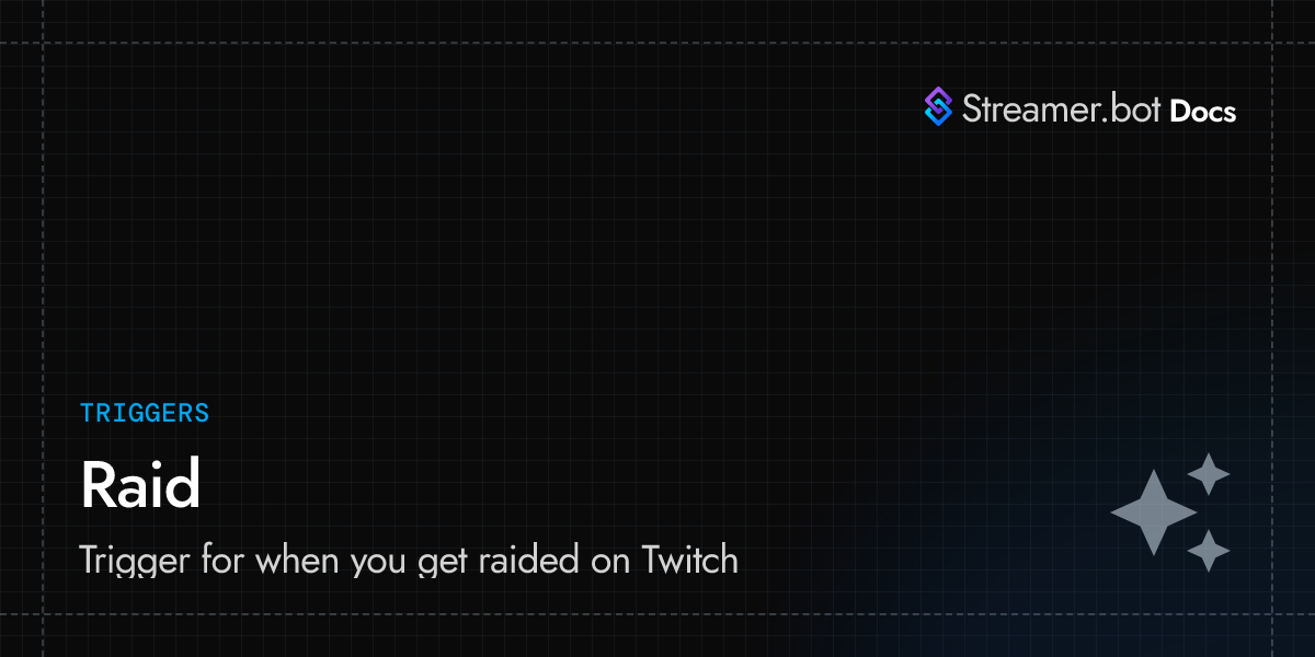 Raid | Streamer.bot Docs