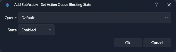 Set Action Queue Blocking State Dialog