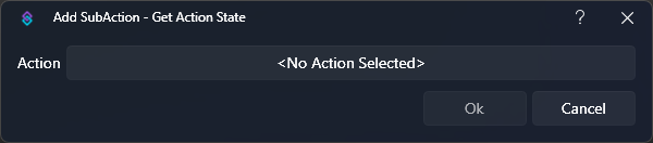 Get Action State Dialog