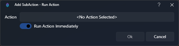 Run Action Dialog