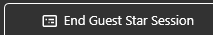 End Guest Star Session Dialog