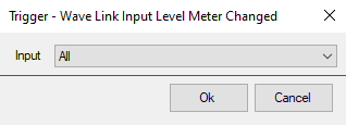 Input Level Meter Changed Trigger Dialog